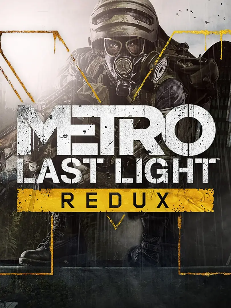 Metro Last Light Redux